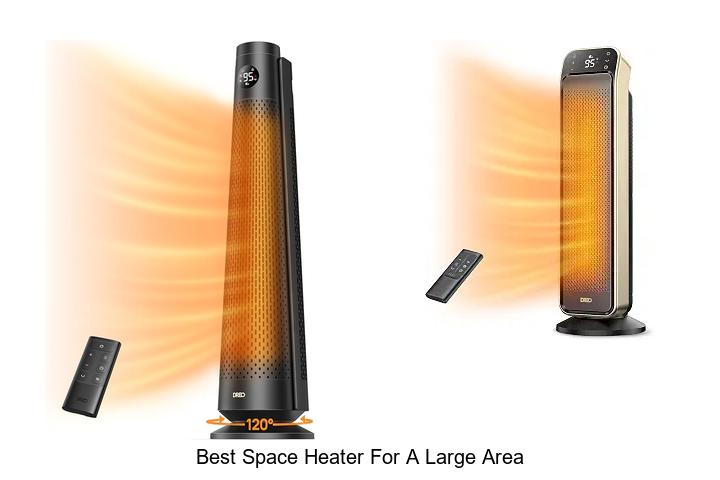 best space heater for a large area