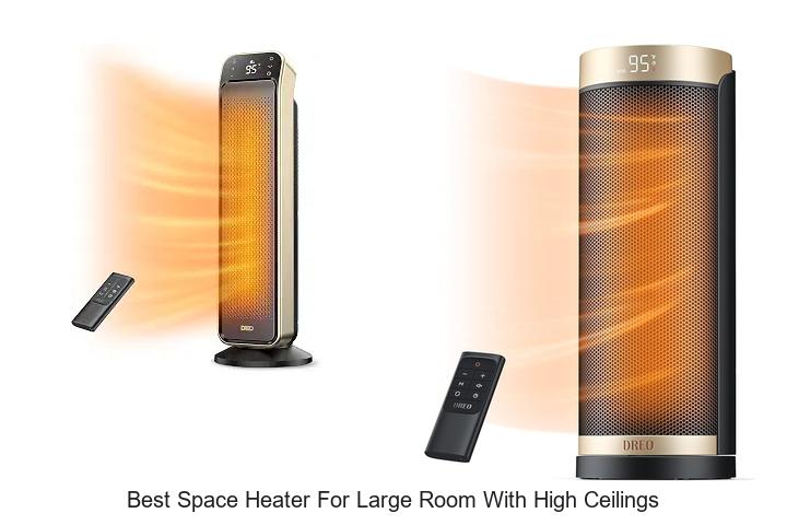 best space heater for large room with high ceilings