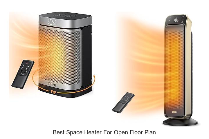 best space heater for open floor plan