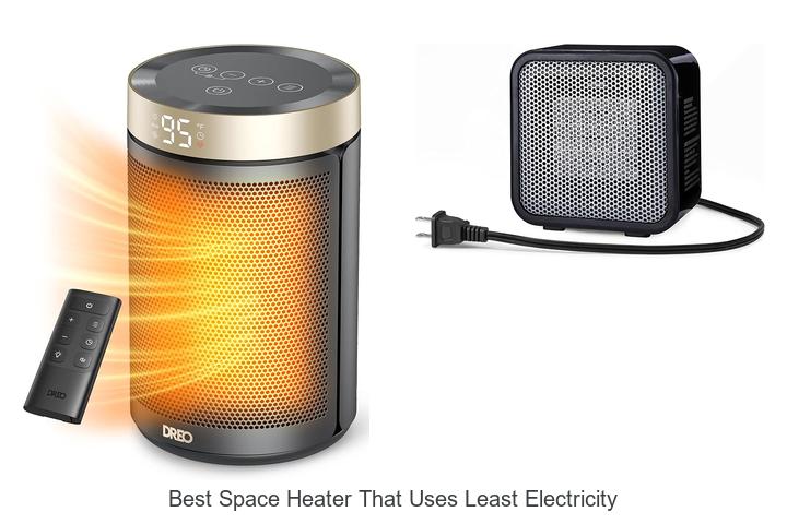 best space heater that uses least electricity 1