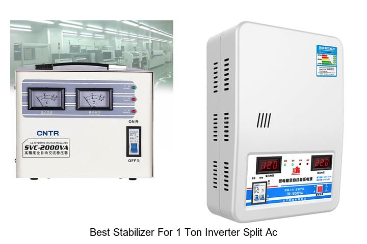 best stabilizer for 1 ton inverter split ac