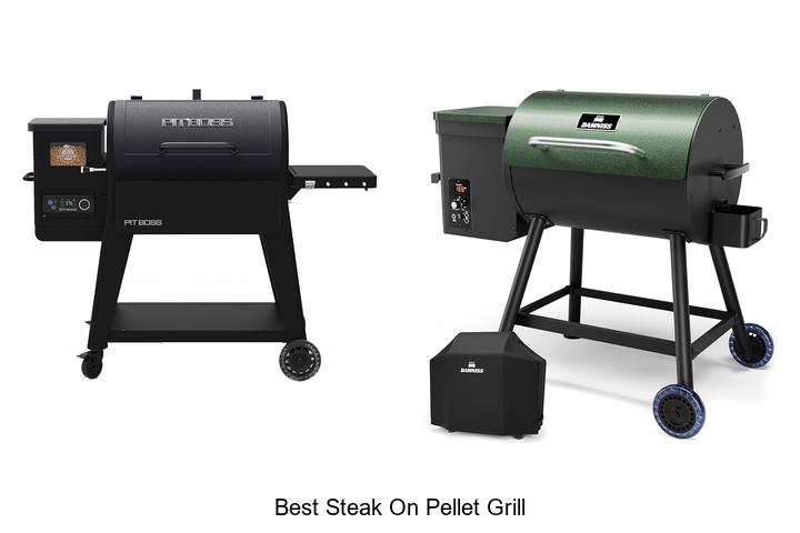 best steak on pellet grill