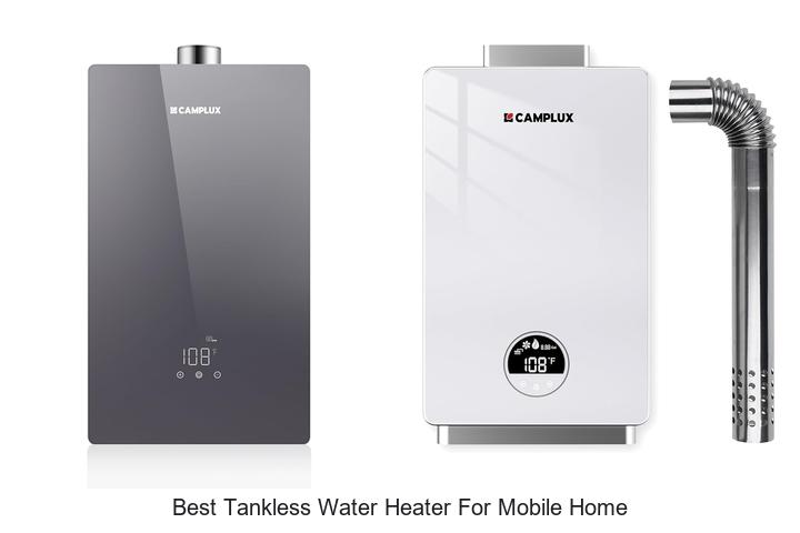 best tankless water heater for mobile home