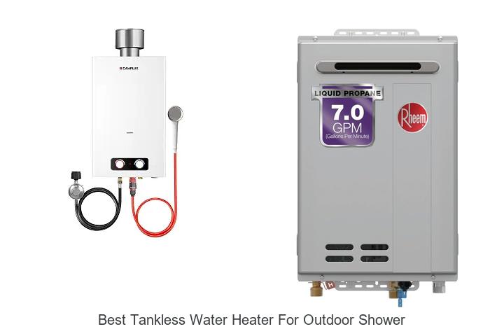 best tankless water heater for outdoor shower