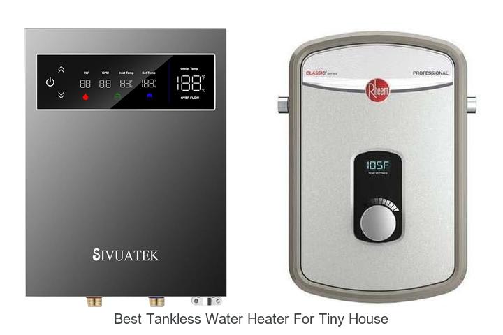 best tankless water heater for tiny house