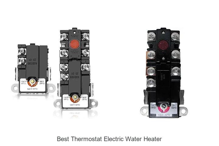 best thermostat electric water heater