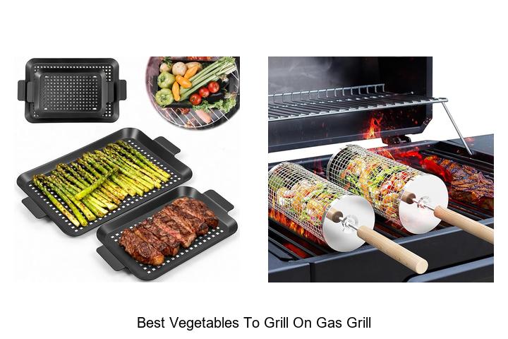 best vegetables to grill on gas grill