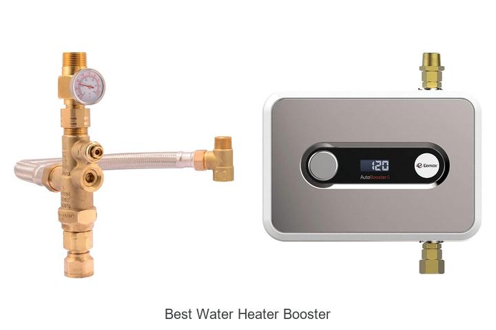best water heater booster