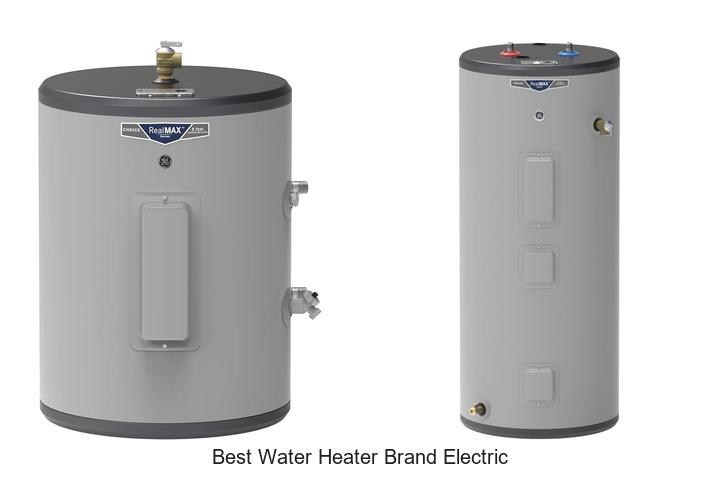 best water heater brand electric