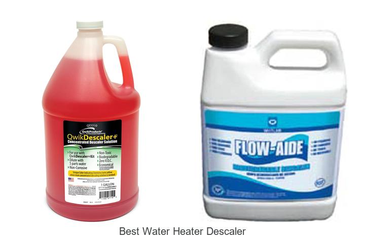 best water heater descaler