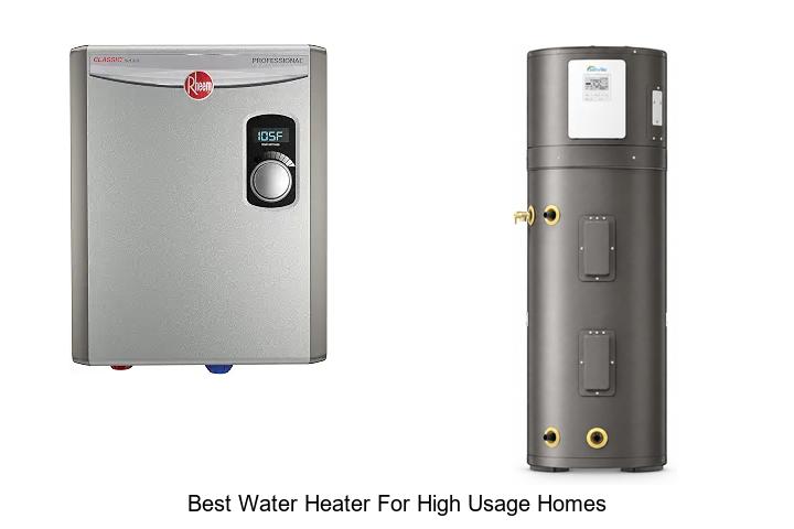 best water heater for high usage homes