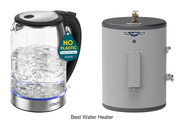 best water heater