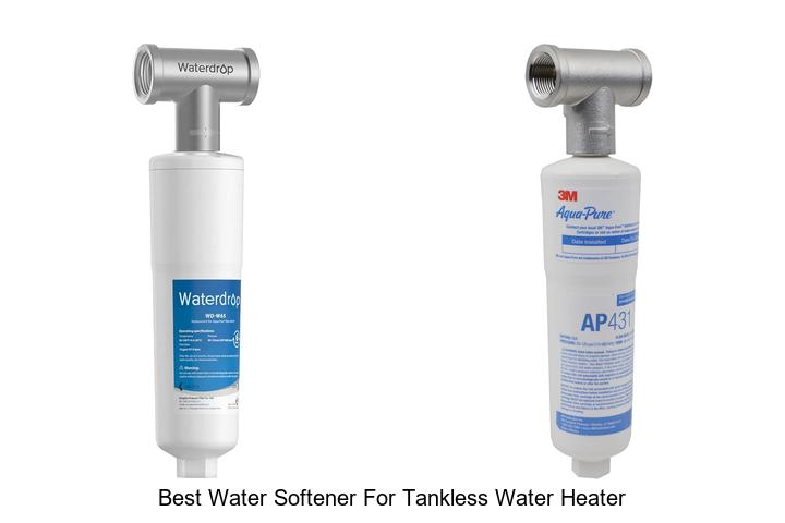 best water softener for tankless water heater