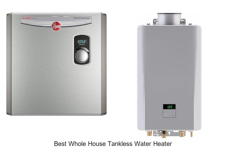 best whole house tankless water heater