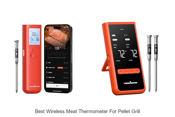 best wireless meat thermometer for pellet grill